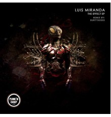 Luis Miranda - The Effect