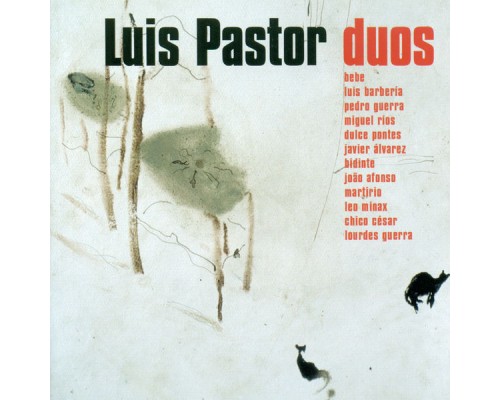 Luis Pastor - Dúos