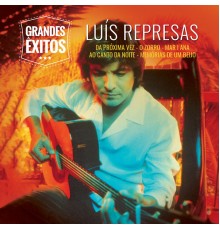 Luis Represas - Grandes Êxitos