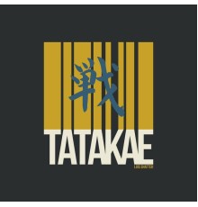 Luis Shatter - Tatakae