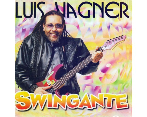 Luis Vagner - Swingante