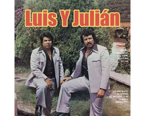 Luis Y Julian - Contando Billetes