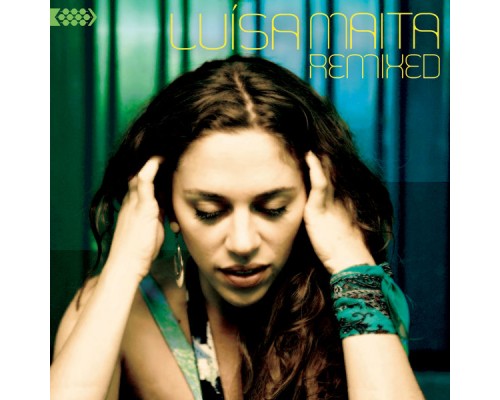Luisa Maita - Maita Remixed Luisa Maita - Maita Remixed