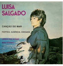 Luisa Salgado - Canção Do Mar