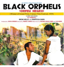 Luiz Bonfá & Antônio Carlos Jobim - Orfeu Negro
