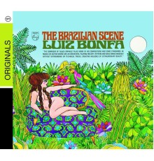 Luiz Bonfa - The Brazilian Scene