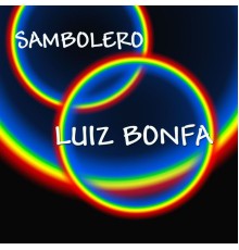 Luiz Bonfa - Sambolero