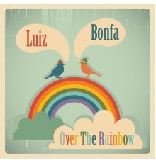 Luiz Bonfa - Over the Rainbow