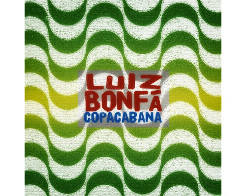 Luiz Bonfa - Copacabana