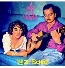 Luiz Bonfá - O Violao E O Samba (Remastered)