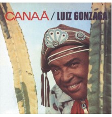 Luiz Gonzaga - Canaã