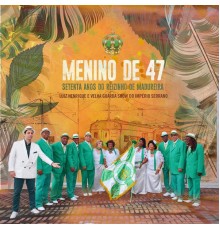 Luiz Henrique & Velha Guarda Show do Império Serrano - Menino de 47, Setenta Anos do Reizinho de Madureira