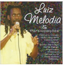 Luiz Melodia - Luiz Melodia & Participações