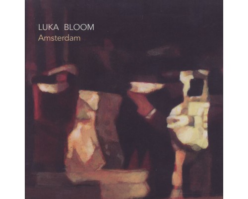 Luka Bloom - Amsterdam (Live)