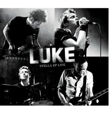 Luke - Stella EP Live