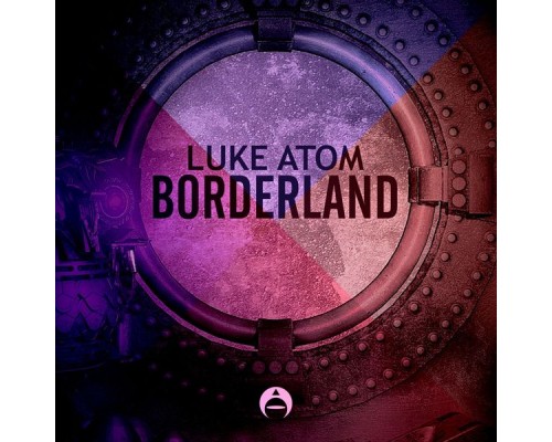 Luke Atom - Borderland