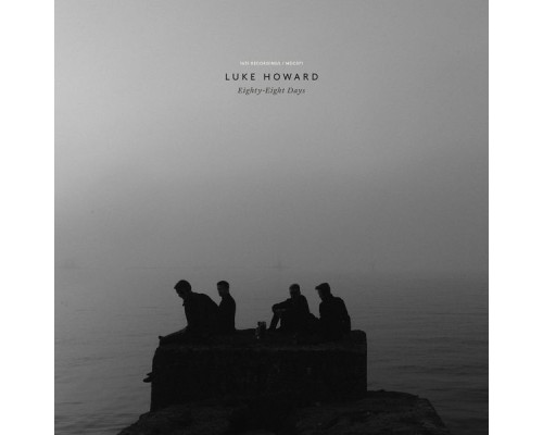 Luke Howard - Eighty-Eight Days