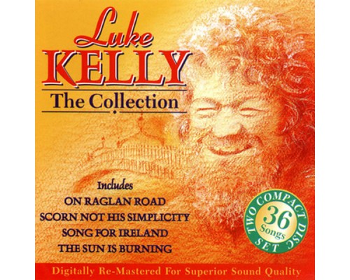 Luke Kelly - The Collection