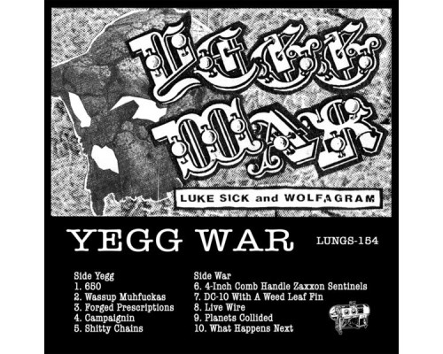 Luke Sick & Wolfagram - Yegg War