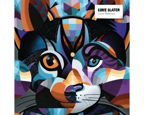 Luke Slater - Love Remixes