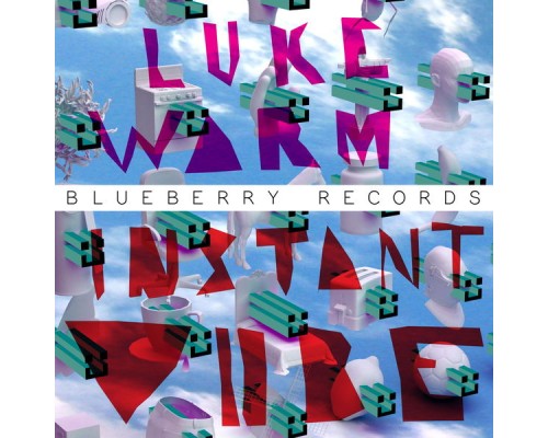 Luke Warm - Instant Vibe EP