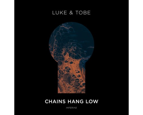 Luke & Tobe - Chains Hang Low