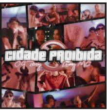 Luky mc & OgBooy - Cidade Proibida