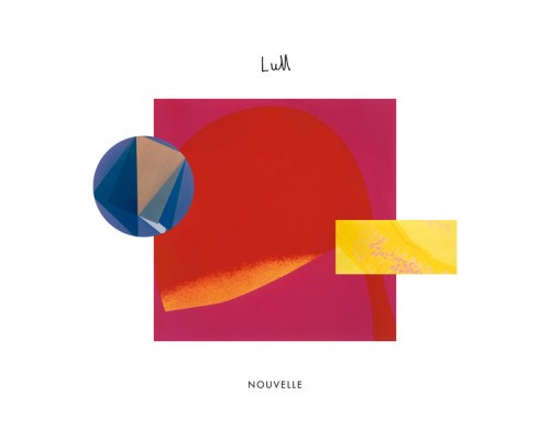 Lull - Nouvelle