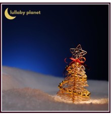 Lullaby Planet - Silent Night
