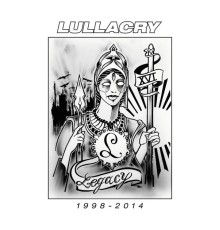 Lullacry - Legacy 1998 - 2014