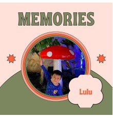 Lulu - MEMORIES