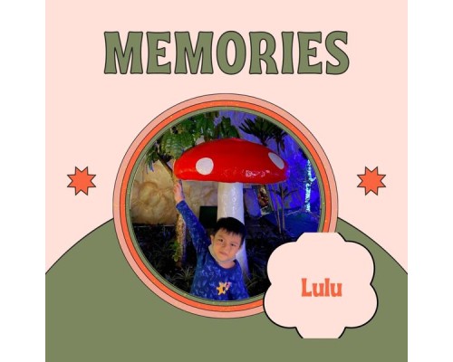 Lulu - MEMORIES