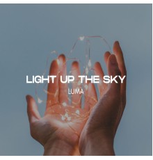 Luma - Light up the Sky