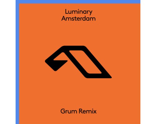 Luminary - Amsterdam (Grum Remix)