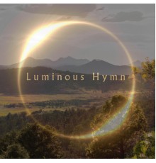 Luminous Hymn - Resilience