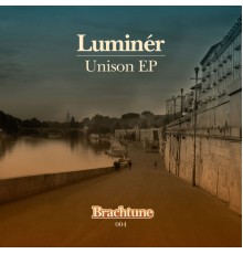 Luminèr - Unison EP (Original Mix)