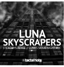 Luna - Skyscrapers