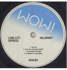 Luna City Express - Holzmarkt