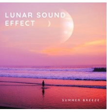 Lunar Sound Effect - Summer Breeze