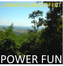 Lunar Sound Effect - Power Fun