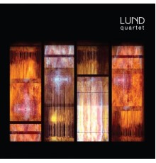 Lund Quartet - Lund Quartet