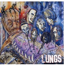 Lungs - Better Class Of Losers