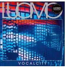 Luomo - Vocalcity (20th Anniversary Re-Master)