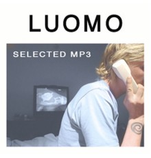 Luomo - Selected MP3