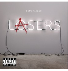 Lupe Fiasco - Lasers