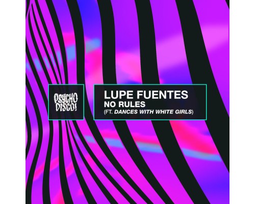 Lupe Fuentes - No Rules