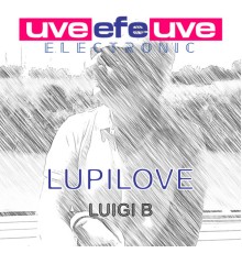 Lupilove - Luigi B