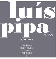 Luís Pipa - Sonatinas