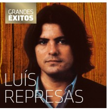 Luís Represas - Grandes Êxitos