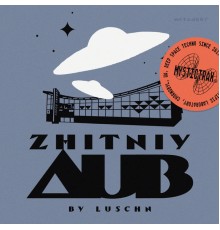 Lüschn - Zhitniy Dub